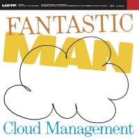 Purchase Fantastic Man - Cloud Management (EP)