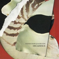 Purchase Mathias Heise Quadrillion - Decadence