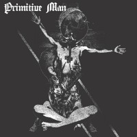 Purchase Primitive Man - Insurmountable (EP)