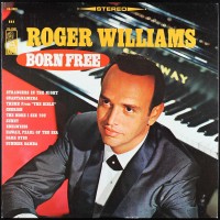 Purchase Roger Williams - Born Free (Vinyl)