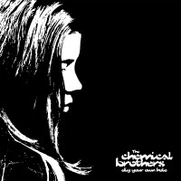 Purchase The Chemical Brothers - Dig Your Own Hole (25Th Anniversary Edition) CD1