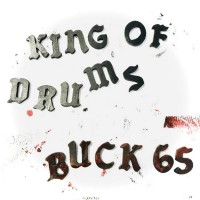 Purchase Buck 65 - King Of Drums
