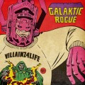 Buy Galaktic Rogue - Villainz4Life Mp3 Download