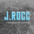 Buy J.Rocc - A Wonderful Letter Mp3 Download