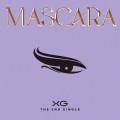 Buy Xg - Mascara (CDS) Mp3 Download