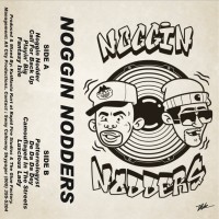 Purchase Noggin Nodders - Noggin Nodders Demo Tape 1993-94