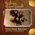 Buy The Chicago Klezmer Ensemble - Sweet Home Bukovina (Notes From A Musical Journey) Mp3 Download