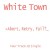 Buy White Town - >abort, Retry, Fail?_ (CDS) Mp3 Download
