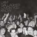 Buy Liam Gallagher - C'mon You Know Mp3 Download