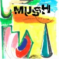 Buy Mush - Down Tools Mp3 Download