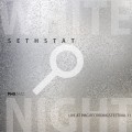 Buy Sethstat - White Night (Live At Pmgrf11) Mp3 Download