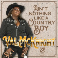 Purchase Val McKnight - Ain't Nothing Like A Country Boy