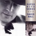 Buy David Ball - Super Hits Mp3 Download