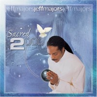 Purchase Jeff Majors - Sacred 2000