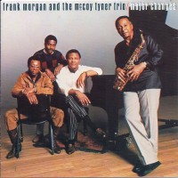 Purchase Frank Morgan - Major Changes (With Mccoy Tyner Trio)