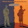 Buy William Galison - Got You On My Mind (With Madeleine Peyroux) Mp3 Download