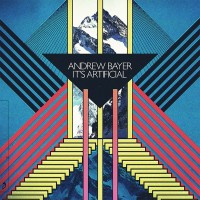 Purchase Andrew Bayer - It's Artificial