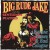 Buy Big Rude Jake - Butane Fumes And Bad Cologne Mp3 Download