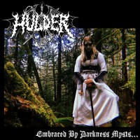 Purchase Hulder - Embraced By Darkness Mysts (CDS)