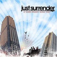 Purchase Just Surrender - If These Streets Could Talk