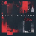 Buy Klangkarussell - Follow (CDS) Mp3 Download