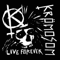 Purchase Krömosom - Live Forever