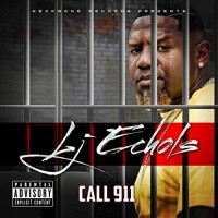 Purchase LJ Echols - Call 911