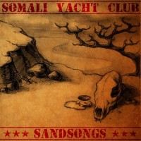 Purchase Somali Yacht Club - Sandsongs (EP)