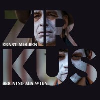 Purchase Ernst Molden & Der Nino Aus Wien - Zirkus