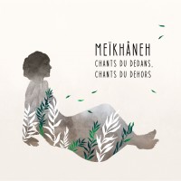 Purchase Meïkhâneh - Chants Du Dedans, Chants Du Dehors