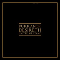 Purchase Rukkanor - Desireth (United We Stand)