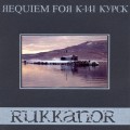 Buy Rukkanor - Requiem For K-141 Kursk Mp3 Download