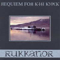 Purchase Rukkanor - Requiem For K-141 Kursk