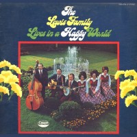 Purchase The Lewis Family - The Lewis Family Lives In A Happy World (Vinyl)