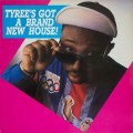 Buy Tyree - Tyree's Got A Brand New House (Vinyl) Mp3 Download