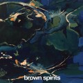 Buy Brown Spirits - Brown Spirits Mp3 Download