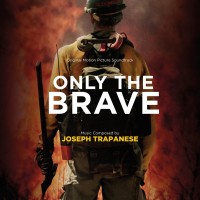 Purchase Joseph Trapanese - Only The Brave