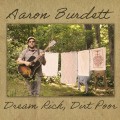 Buy Aaron Burdett - Dream Rich, Dirt Poor Mp3 Download