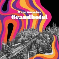Purchase Marc Amacher - Grandhotel