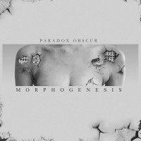 Purchase Paradox Obscur - Morphogenesis