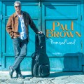 Buy Paul Brown - Promised Land Mp3 Download