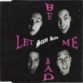 Buy Scum Rats - Let Me Be Bad (EP) Mp3 Download