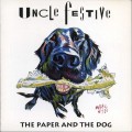 Buy Uncle Festive - The Paper And The DOG Mp3 Download