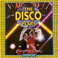 Purchase VA - The Disco Years Vol. 6: Everybody Dance