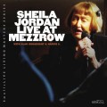 Buy Sheila Jordan - Live At Mezzrow Mp3 Download