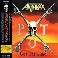Purchase Anthrax - Got The Time (EP) (Japanese Edition)