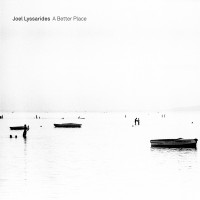 Purchase Joel Lyssarides - A Better Place