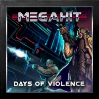 Purchase Megahit - Days Of Violence