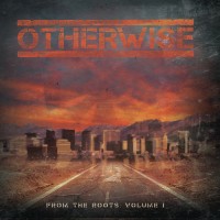 Purchase Otherwise - From The Roots Vol. 1 (EP)