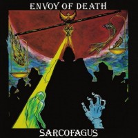 Purchase Sarcofagus - Envoy Of Death (Vinyl)